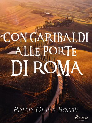 cover image of Con Garibaldi alle porte di Roma